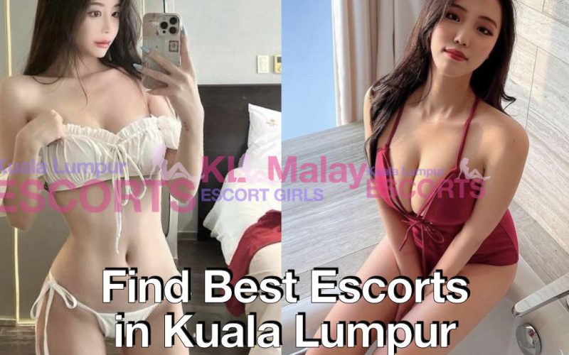 Find best Escorts in Kuala Lumpur 2025